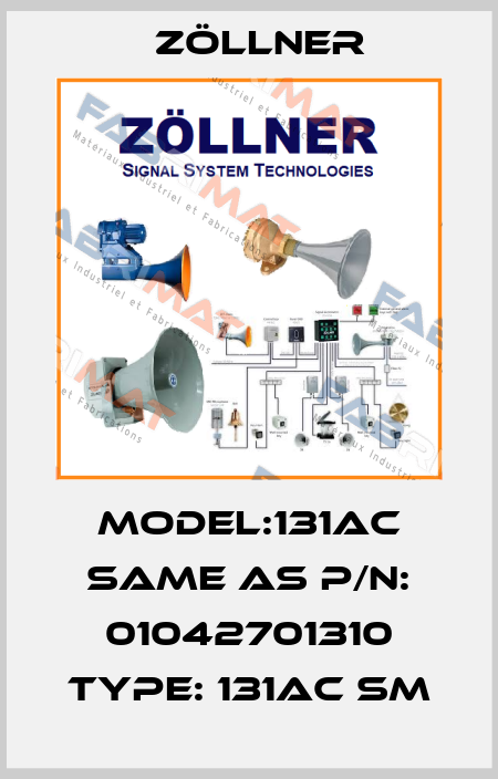 Model:131AC same as P/N: 01042701310 Type: 131AC SM Zöllner