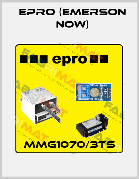 MMG1070/3TS Epro (Emerson now)