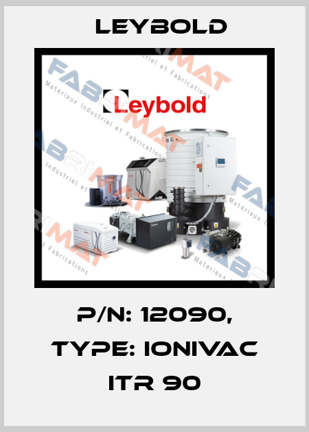 P/N: 12090, Type: IONIVAC ITR 90 Leybold