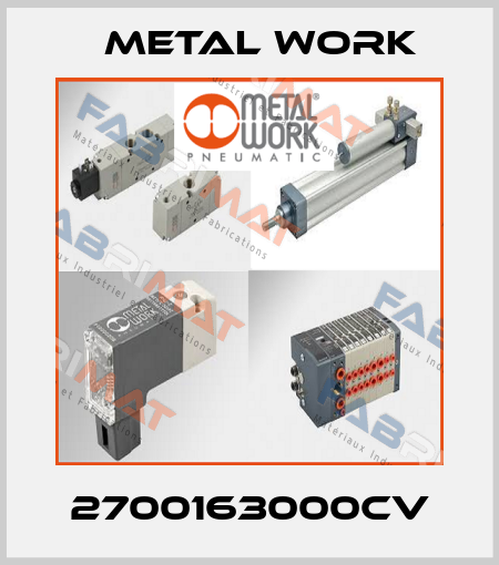 2700163000CV Metal Work