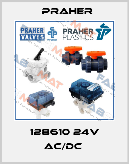 128610 24V AC/DC  Praher