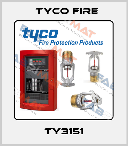 TY3151 Tyco Fire