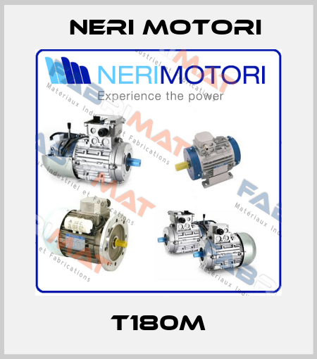 T180M Neri Motori