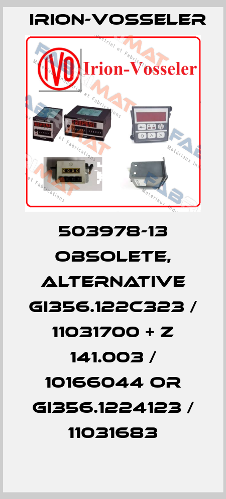 503978-13 obsolete, alternative GI356.122C323 / 11031700 + Z 141.003 / 10166044 or GI356.1224123 / 11031683 Irion-Vosseler