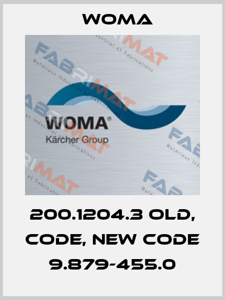 200.1204.3 old, code, new code 9.879-455.0 Woma