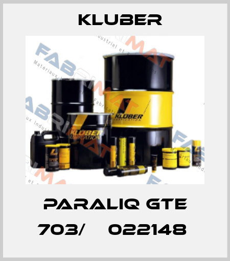 PARALIQ GTE 703/    022148  Kluber