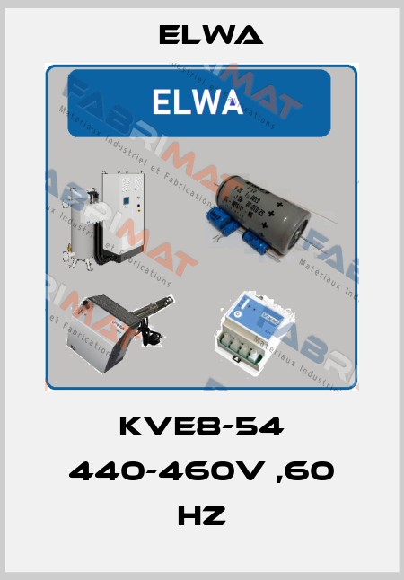 KVE8-54 440-460V ,60 Hz Elwa