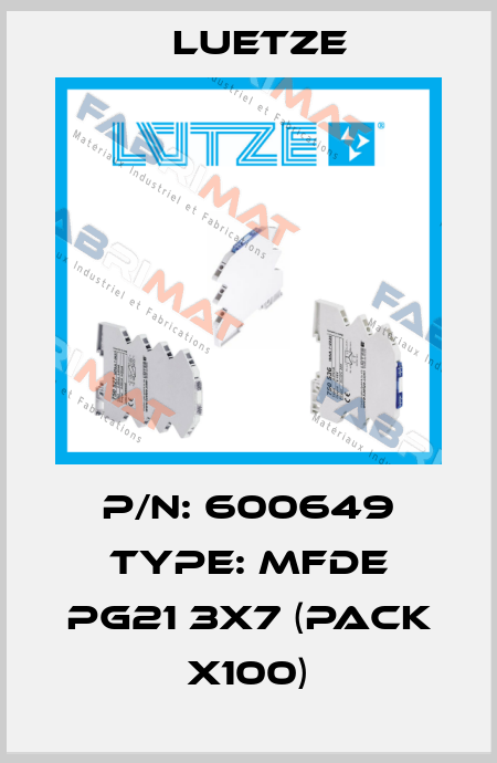 P/N: 600649 Type: MFDE PG21 3x7 (pack x100) Luetze