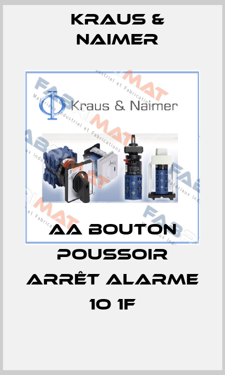 AA Bouton poussoir Arrêt alarme 1O 1F Kraus & Naimer