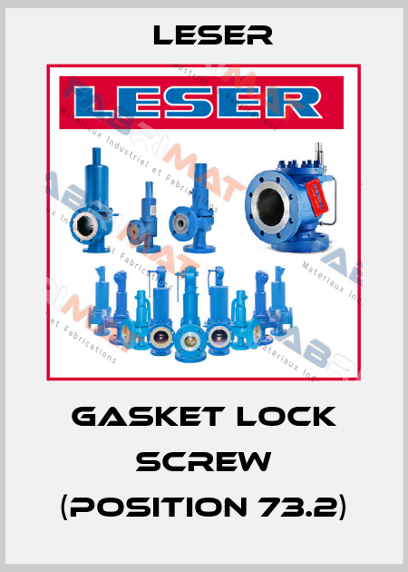 Gasket lock screw (position 73.2) Leser
