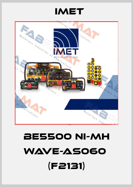 BE5500 NI-MH WAVE-AS060  (F2131) IMET