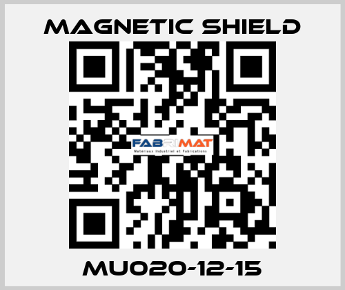 MU020-12-15 Magnetic Shield