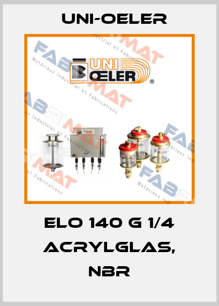 ELO 140 G 1/4 Acrylglas, NBR Uni-Oeler