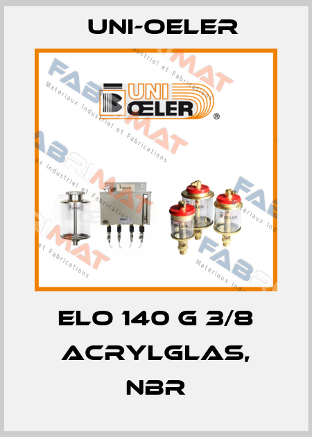 ELO 140 G 3/8 Acrylglas, NBR Uni-Oeler