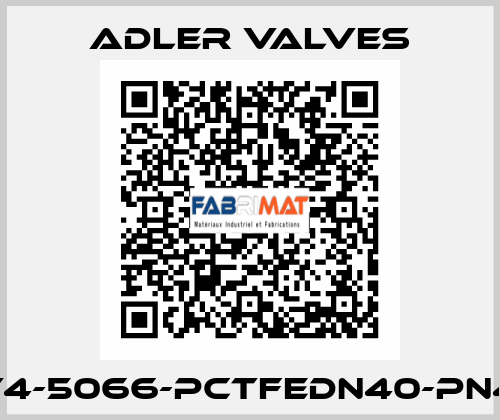 FT4-5066-PCTFEDN40-PN40 Adler Valves