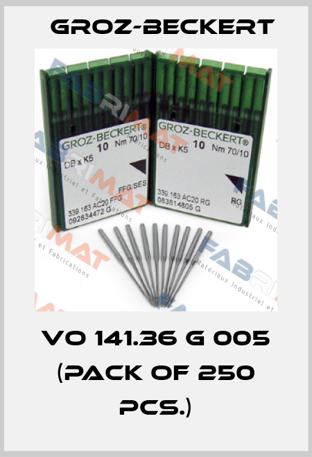 VO 141.36 G 005 (pack of 250 pcs.) Groz-Beckert