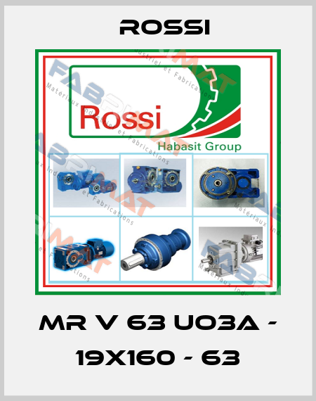 MR V 63 UO3A - 19x160 - 63 Rossi