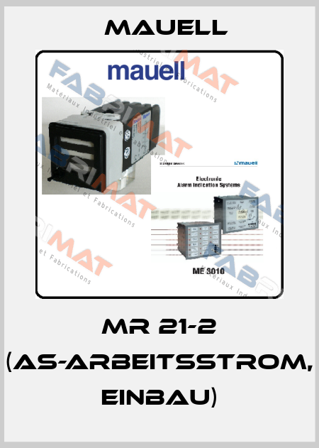 MR 21-2 (AS-Arbeitsstrom, Einbau) Mauell