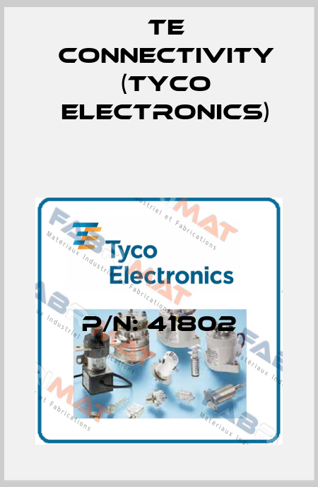 P/N: 41802 TE Connectivity (Tyco Electronics)