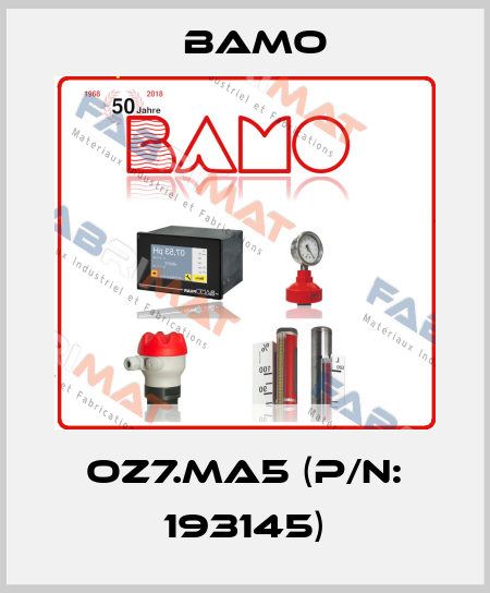 OZ7.MA5 (P/N: 193145) Bamo