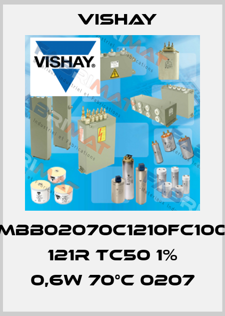 MBB02070C1210FC100 121R TC50 1% 0,6W 70°C 0207 Vishay