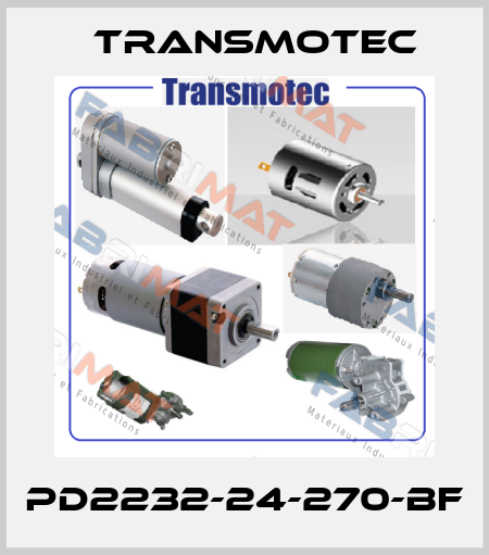 PD2232-24-270-BF Transmotec
