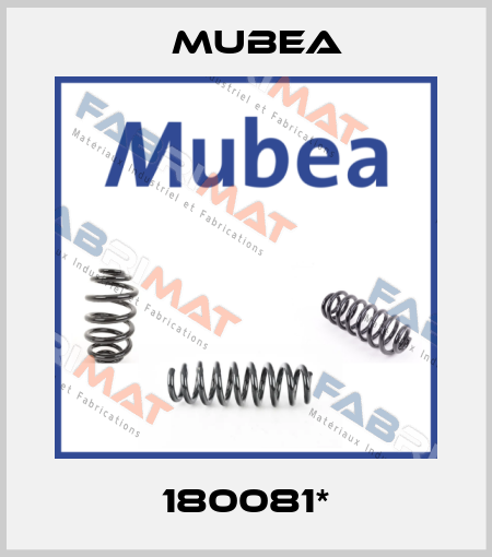 180081* Mubea