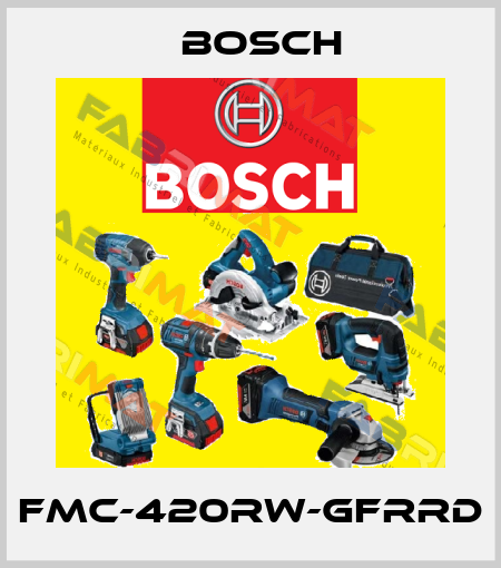FMC-420RW-GFRRD Bosch