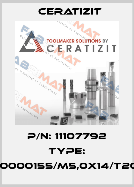 P/N: 11107792 Type: 10000155/M5,0X14/T20 Ceratizit
