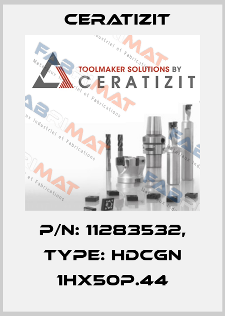 P/N: 11283532, Type: HDCGN 1HX50P.44 Ceratizit