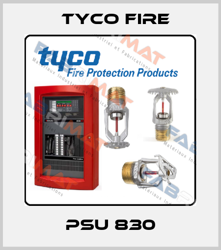 PSU 830 Tyco Fire