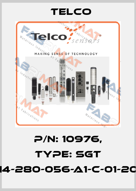 p/n: 10976, Type: SGT 14-280-056-A1-C-01-20 Telco