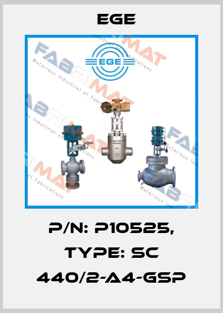 p/n: P10525, Type: SC 440/2-A4-GSP Ege