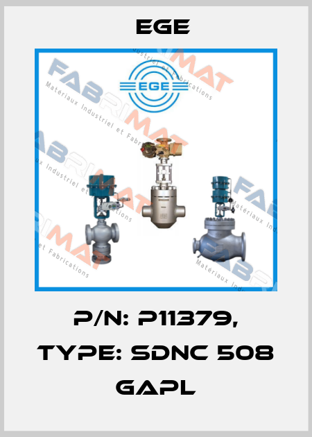 p/n: P11379, Type: SDNC 508 GAPL Ege