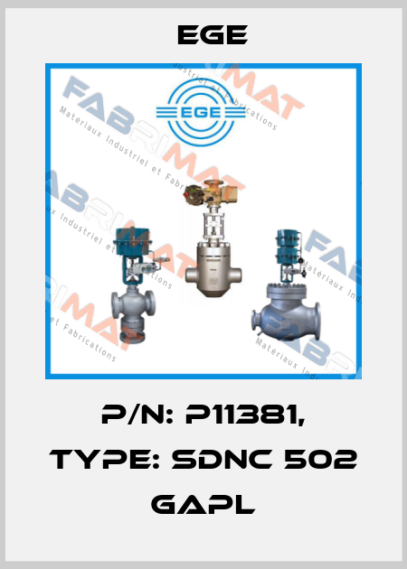 p/n: P11381, Type: SDNC 502 GAPL Ege
