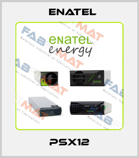 PSX12 Enatel