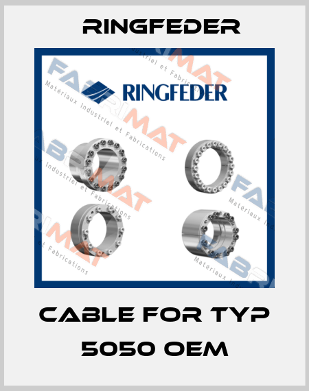 Cable for Typ 5050 oem Ringfeder