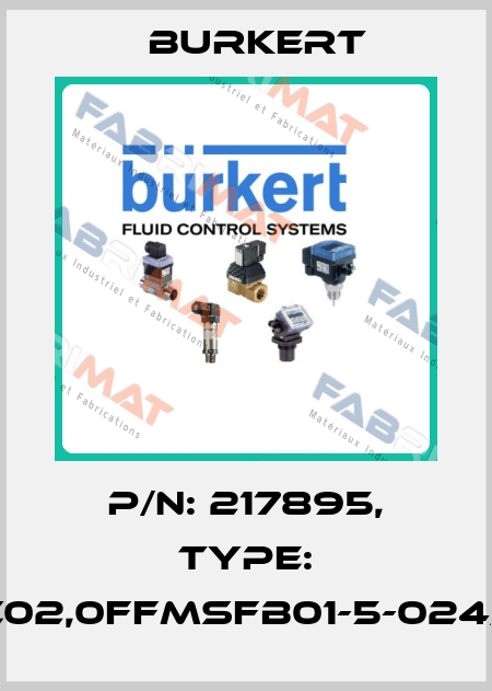 P/N: 217895, Type: 6014-C02,0FFMSFB01-5-024/DC-05 Burkert