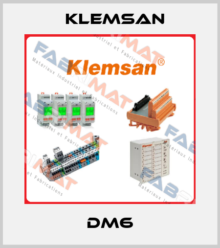 DM6 Klemsan