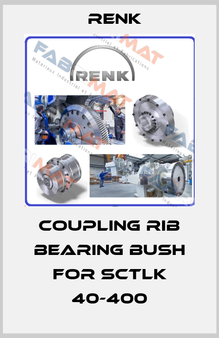 Coupling rib bearing bush for SCTLK 40-400 Renk