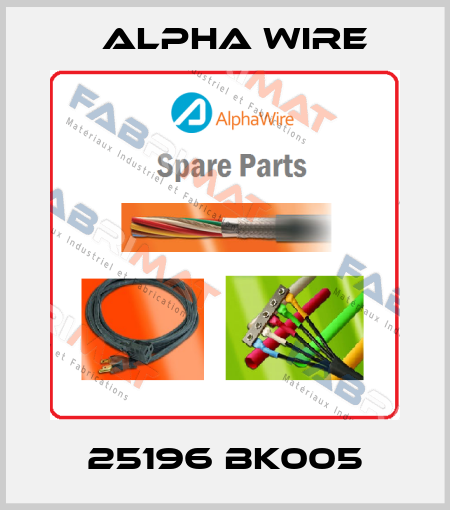 25196 BK005 Alpha Wire