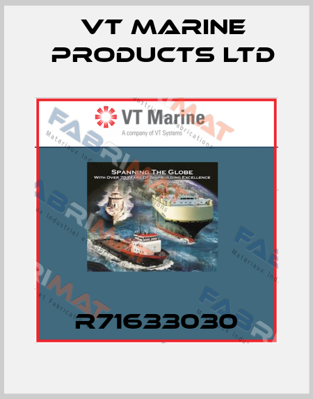 R71633030 VT MARINE PRODUCTS LTD
