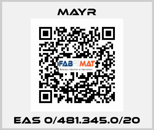 EAS 0/481.345.0/20 Mayr