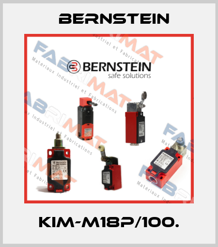KIM-M18P/100. Bernstein