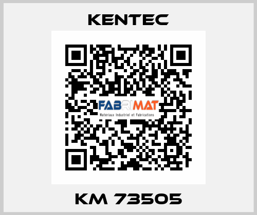 KM 73505 Kentec