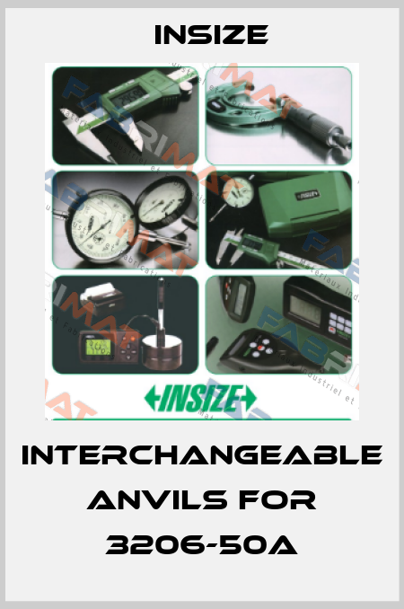 interchangeable anvils For 3206-50A INSIZE