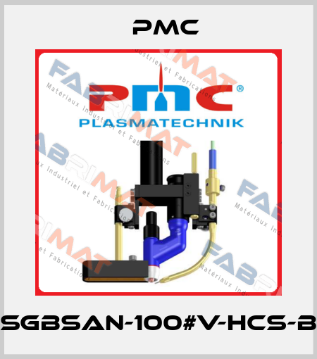 SGBSAN-100#V-HCS-B PMC