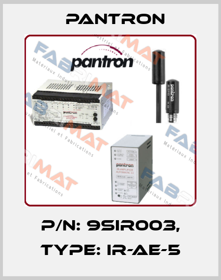 p/n: 9SIR003, Type: IR-AE-5 Pantron