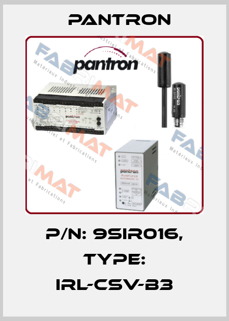 p/n: 9SIR016, Type: IRL-CSV-B3 Pantron