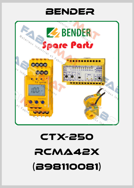 CTX-250 RCMA42x (B98110081) Bender